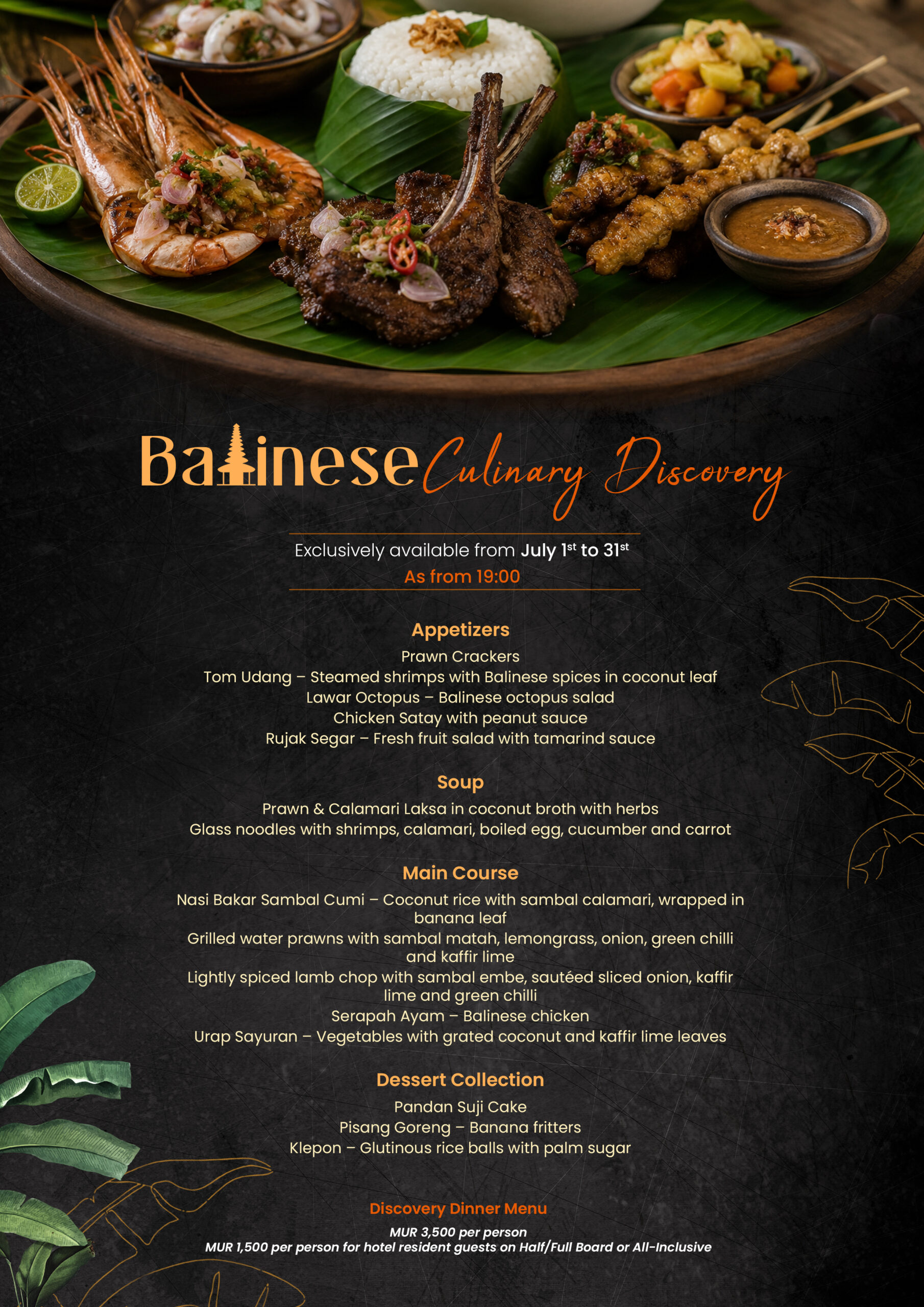 Discover authentic Balinese cuisine every evening from 1 to 31 July at Le Jadis Beach Resort & Wellness.