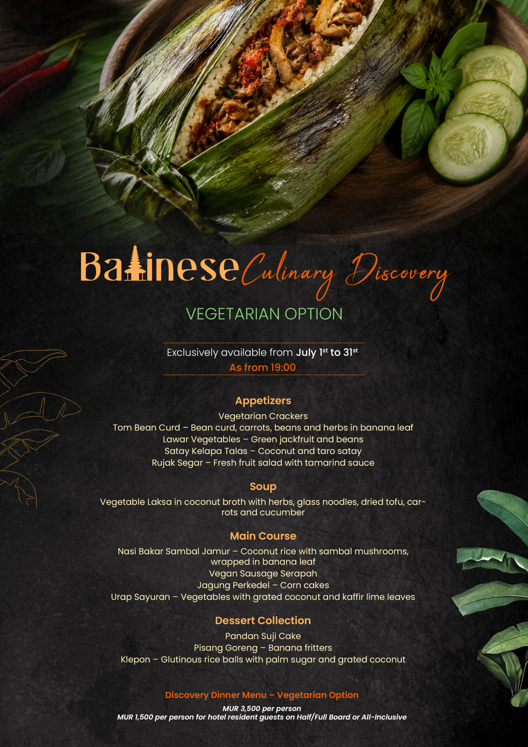 Discover authentic Balinese cuisine every evening from 1 to 31 July at Le Jadis Beach Resort & Wellness.